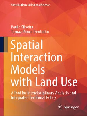 cover image of Spatial Interaction Models with Land Use